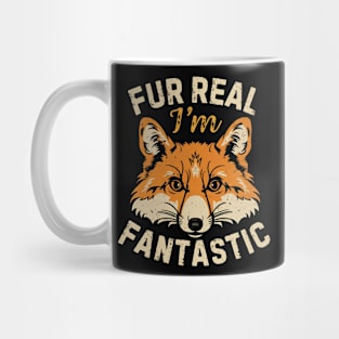 Fox Fur Real I'm Fantastic Mug